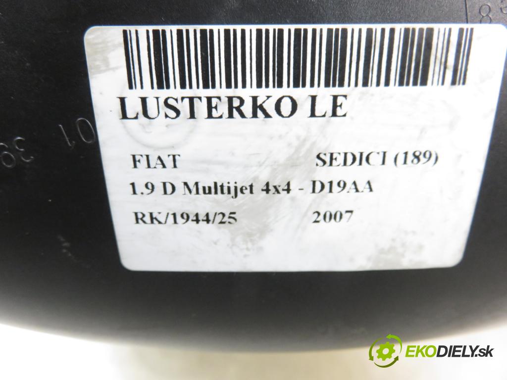 FIAT SEDICI (189_) CROSSOVER 2007 88,00 1.9 D Multijet 120 4x4 - D19AA 1910,00 Spätné zrkadlo LE 