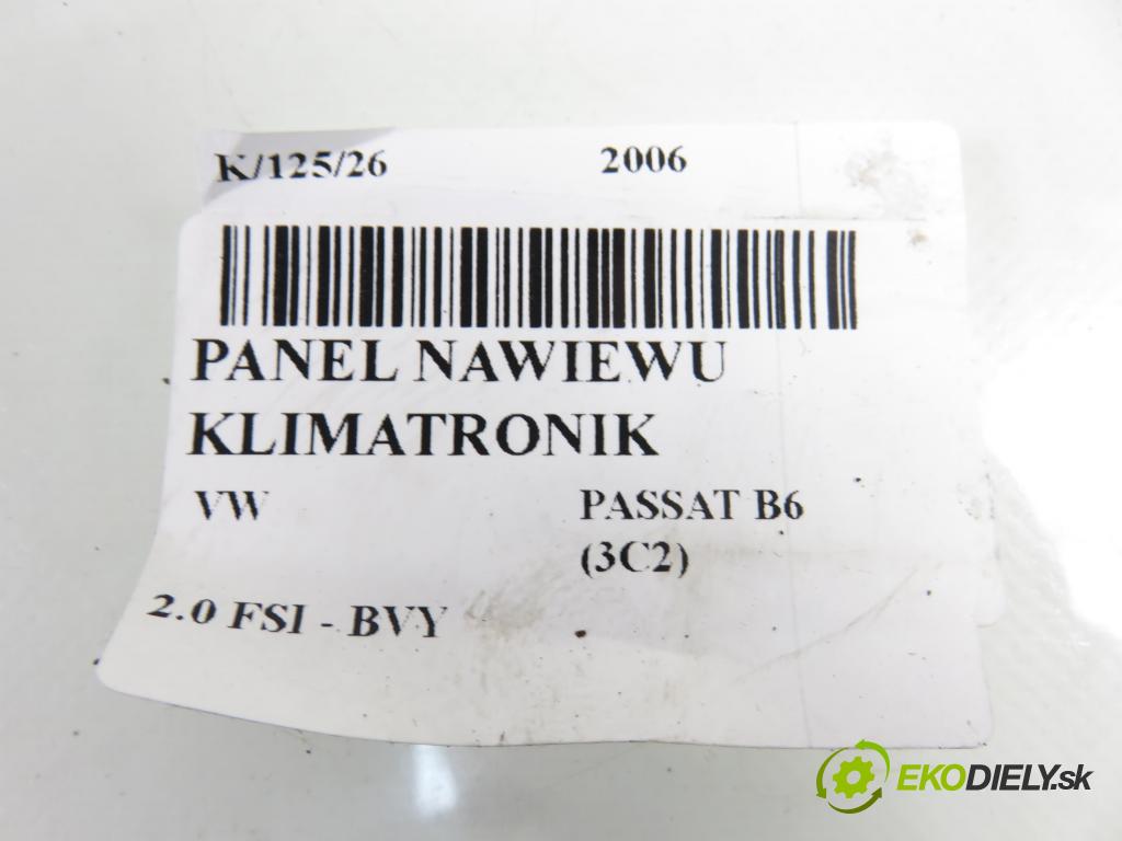 VW PASSAT B6 (3C2) SEDAN 2006 110,00 2.0 FSI - BVY 1984,00 Panel kúrenia KLIMATRONIK 746775