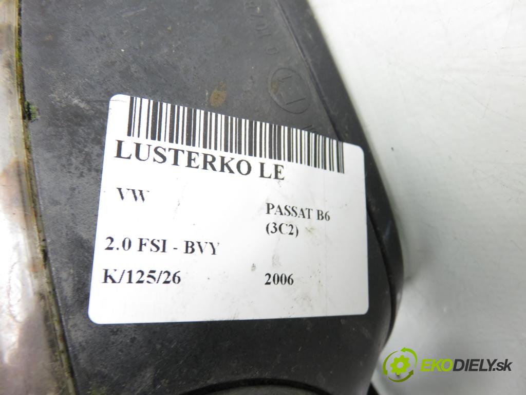 VW PASSAT B6 (3C2) SEDAN 2006 110,00 2.0 FSI - BVY 1984,00 Spätné zrkadlo LE