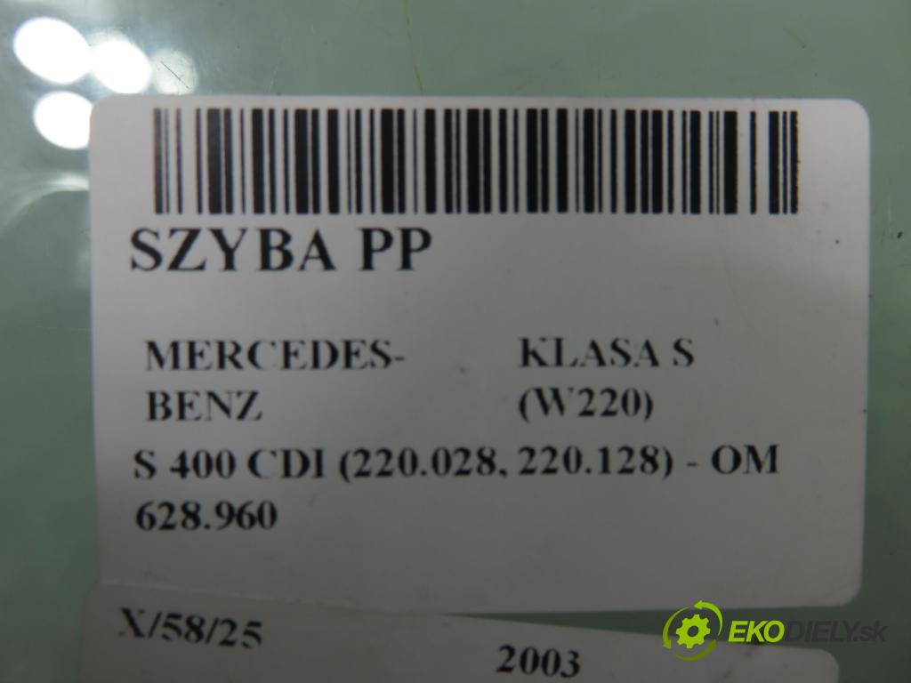 MERCEDES-BENZ KLASA S (W220) SEDAN 2003 191,00 S 400 CDI V8 260 - OM 628.960 3996,00 okno PP