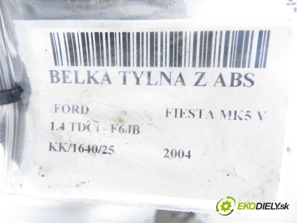 FORD FIESTA V (JH_, JD_) HB 2004 50,00 1.4 TDCi 68 - F6JB 1399,00 Výstuha zadná ABS