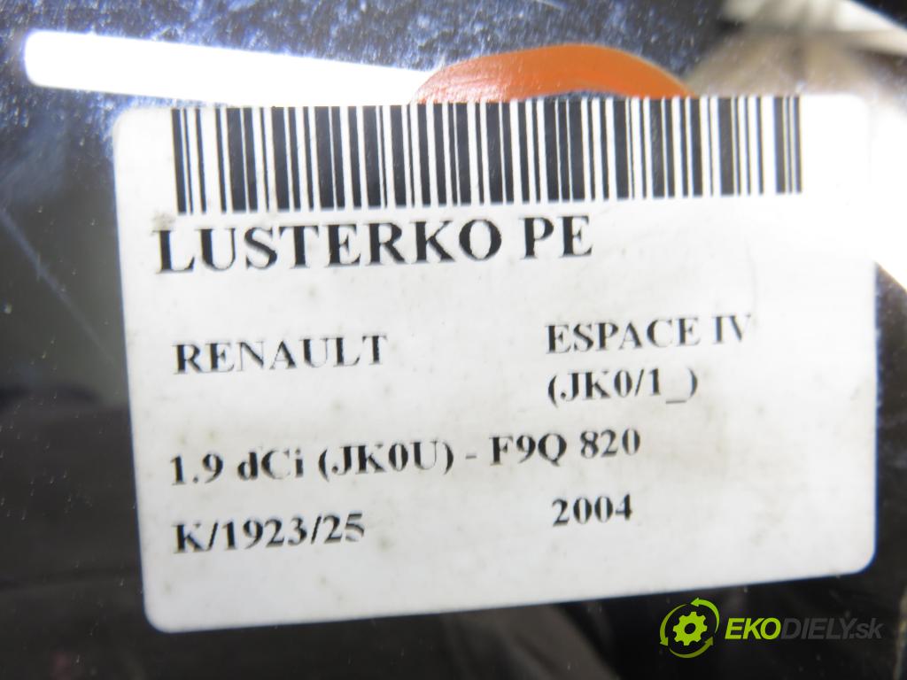 RENAULT ESPACE IV (JK0/1_) MINIVAN 2004 85,00 1.9 dCi 116 - F9Q 820 1870,00 Spätné zrkadlo 8200288813E