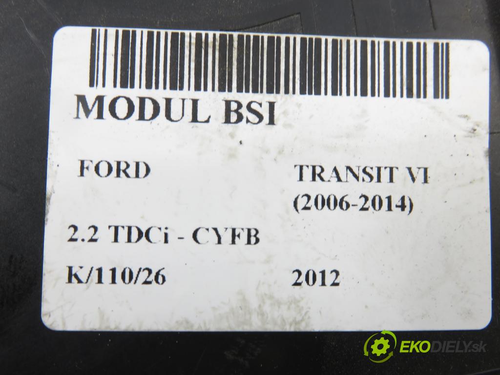 FORD TRANSIT Furgon (FA_ _) FURGON 2012 92,00 2.2 TDCi - CYFB 2198,00 MODUL BSI 8C1T14A073BD ; 5WK48947N