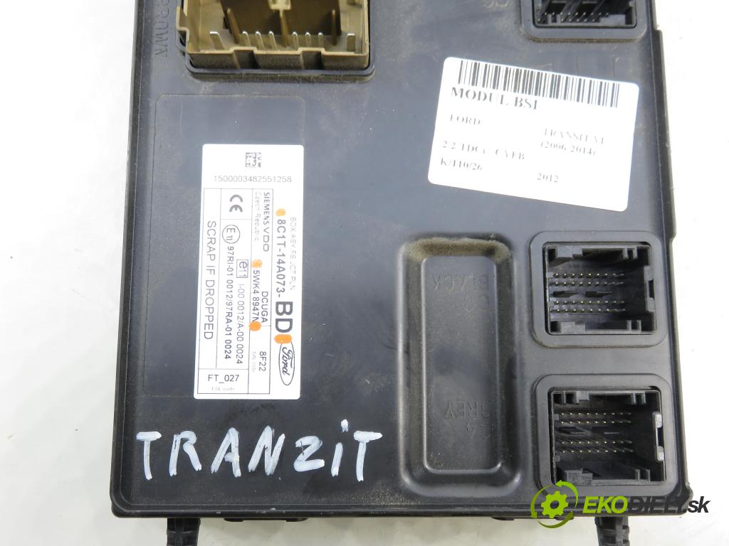 FORD TRANSIT Furgon (FA_ _) FURGON 2012 92,00 2.2 TDCi - CYFB 2198,00 MODUL BSI 8C1T14A073BD ; 5WK48947N