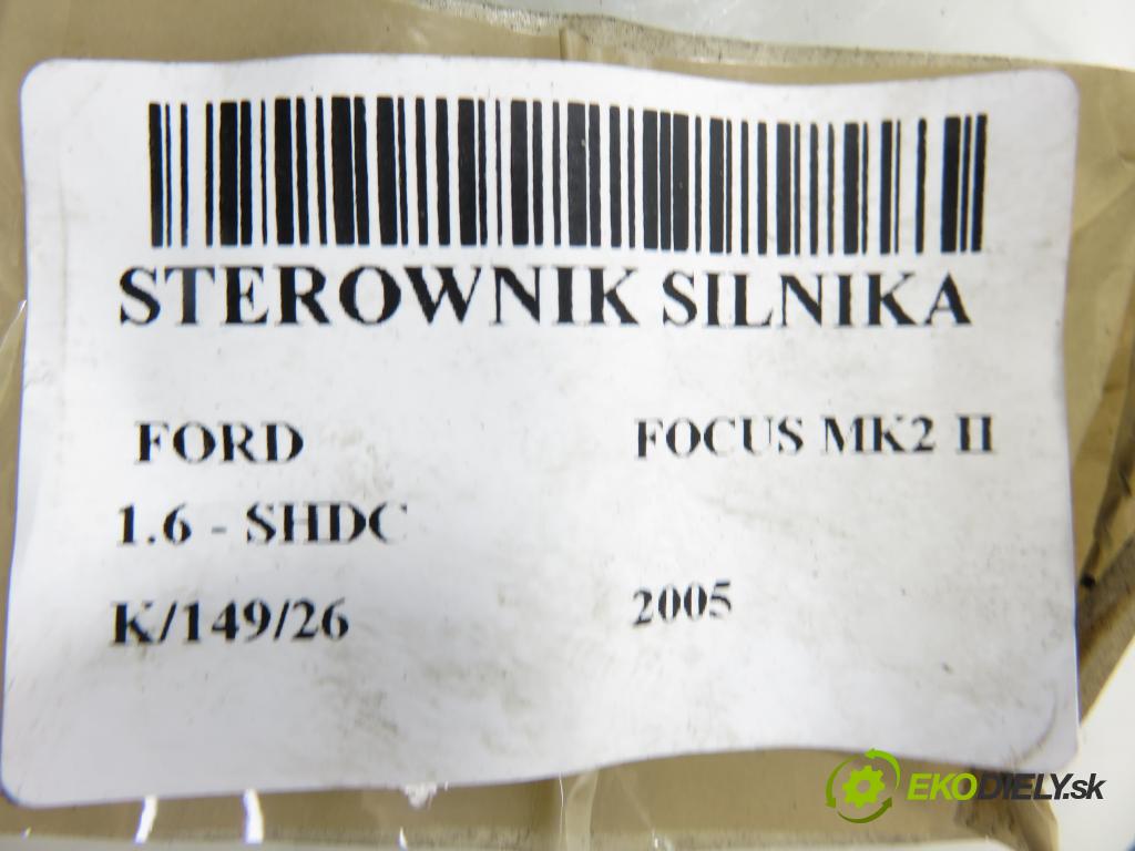 FORD FOCUS II (DA_, HCP) HB 2005 74,00 1.6 - SHDC 1596,00 Riadiaca jednotka Motor 4M5112A650HE