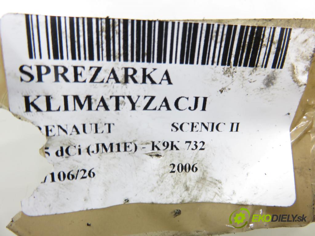 RENAULT SCENIC II (JM0/1_) MINIVAN 2006 78,00 1.5 dCi 106 - K9K 732 1461,00 KOMPRESOR: klimatizace 8200470242 (Kompresor klimatizace)