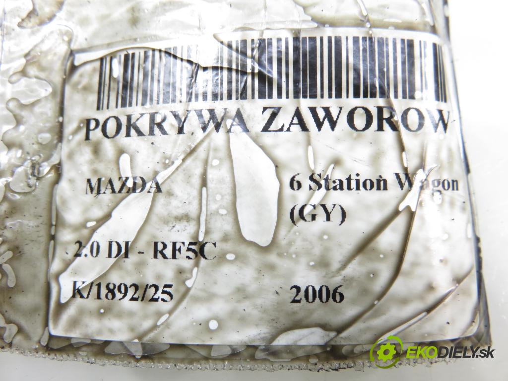 MAZDA 6 Station Wagon (GY) KOMBI 2006 89,00 2.0 DI 121 - RF5C 1998,00 Kryt Ventilov RF7J10220