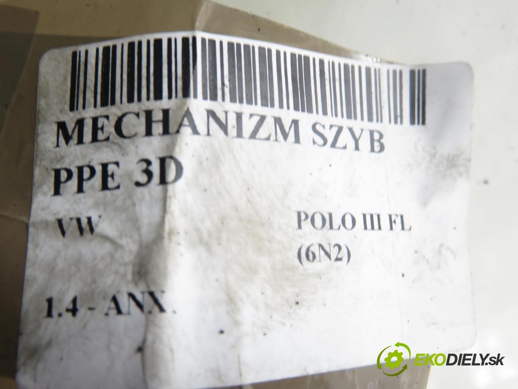 VW POLO (6N2) HB 2000 40,00 1.4 - ANX 1390,00 mechanismus oken PPE 3D 6N3959802C
