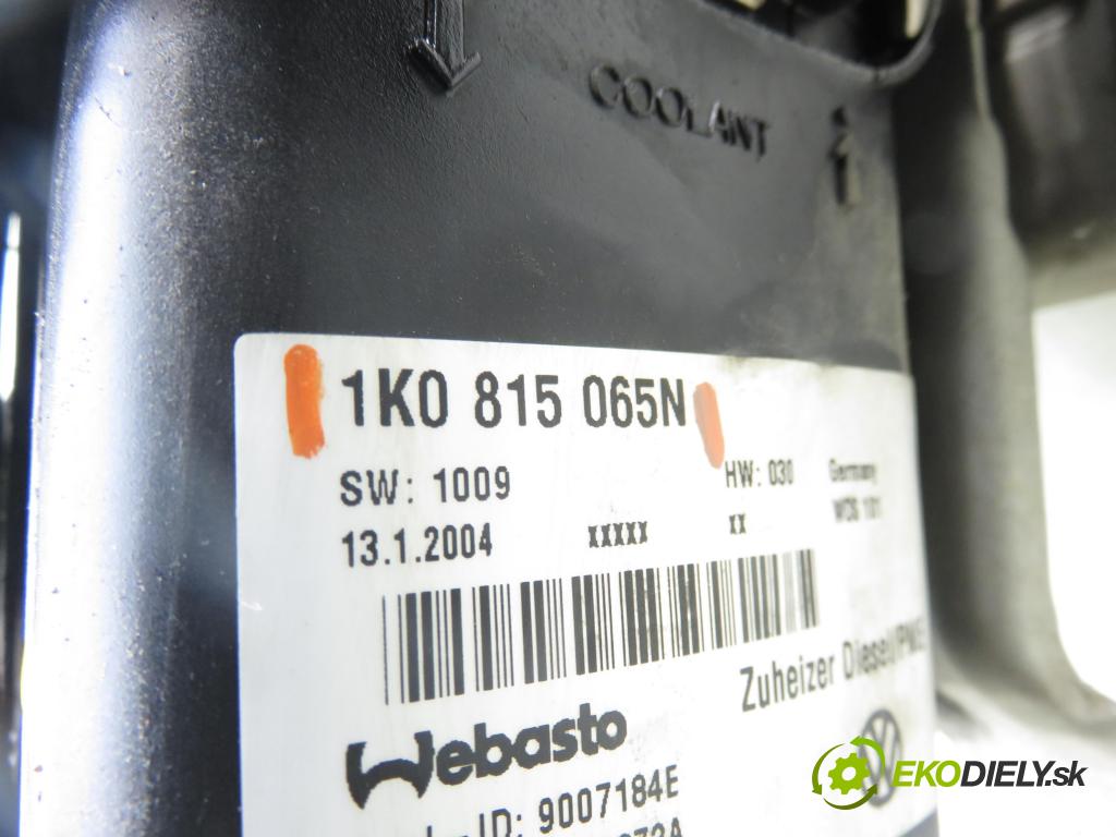 VW TOURAN (1T1, 1T2) MINIVAN 2004 100,00 2.0 TDI PD 16V 136 - AZV 1968,00 Webasto 1K0815065N (Webasto (nezávislé topení))