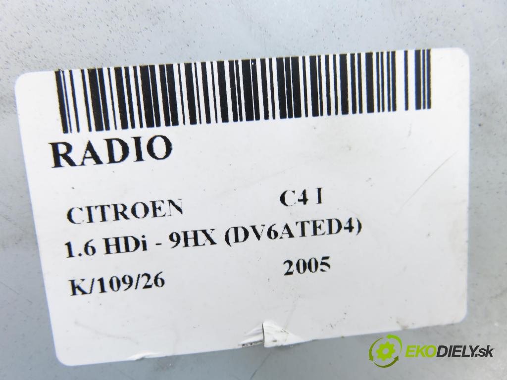 CITROEN C4 I (LC_) HB 2005 66,00 1.6 HDi - 9HX (DV6ATED4) 1560,00 RADIO CD 9666393777