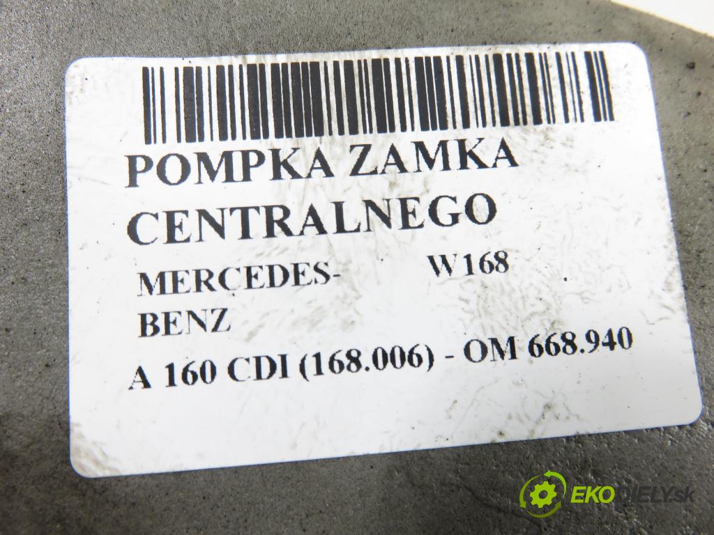 MERCEDES-BENZ KLASA A (W168) HB 2001 55,00 A 160 CDI 75 - OM 668.940 1689,00 pumpa zámku centrálneho 1688000148