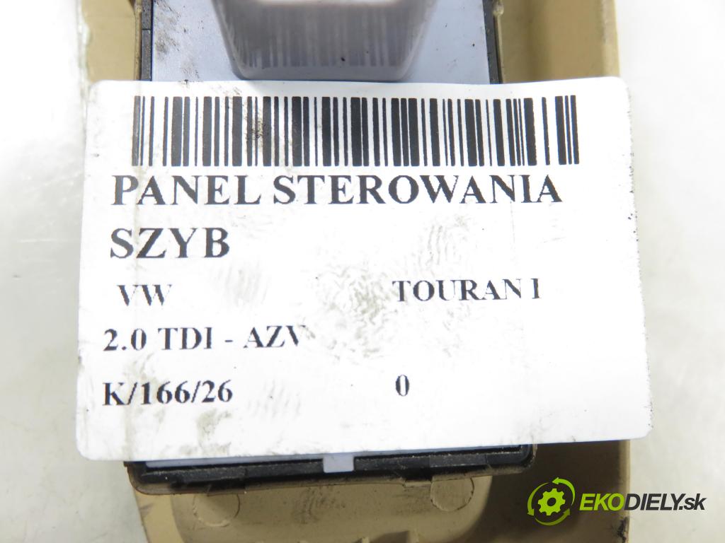 VW TOURAN (1T1, 1T2) MINIVAN 2004 100,00 2.0 TDI PD 16V 136 - AZV 1968,00 Panel ovládaní oken 1T1867371F