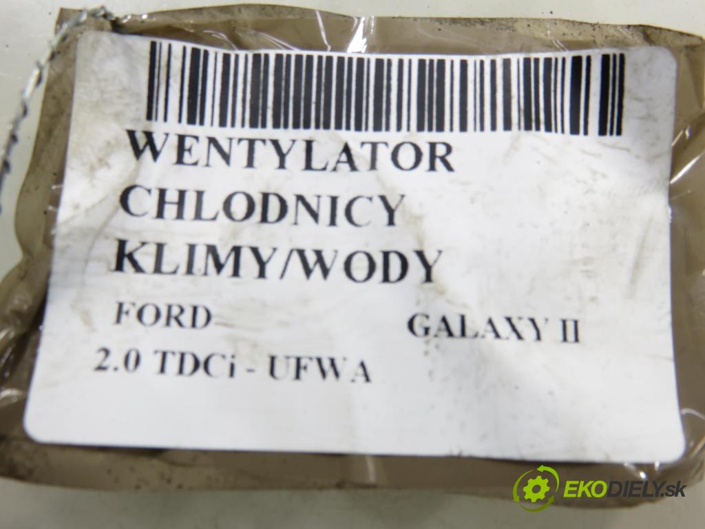 FORD GALAXY (WA6) VAN 2012 103,00 2.0 TDCi - UFWA 1997,00 Ventilátor chladič klíma/voda 6G918C607GK