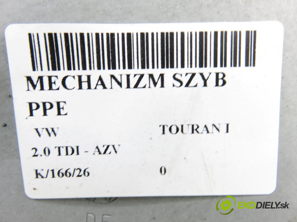 VW TOURAN (1T1, 1T2) MINIVAN 2004 100,00 2.0 TDI PD 16V 136 - AZV 1968,00 Mechanizmus okien 1T0837756L ; 1T1837462B ; 1T0959702