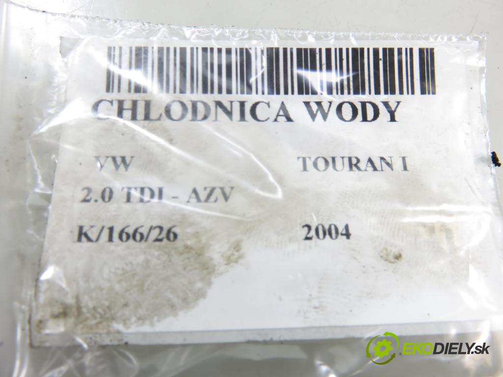 VW TOURAN (1T1, 1T2) MINIVAN 2004 100,00 2.0 TDI PD 16V 136 - AZV 1968,00 chladič vody 53425