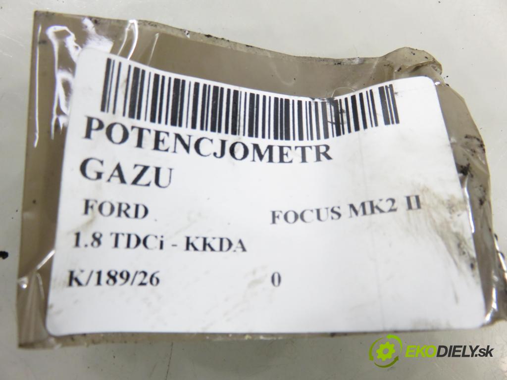 FORD FOCUS II (DA_, HCP) HB 2005 85,00 1.8 TDCi 115 - KKDA 1753,00 Potenciometer plynu 4M519F836AH (Potenciometer plynového pedálu)