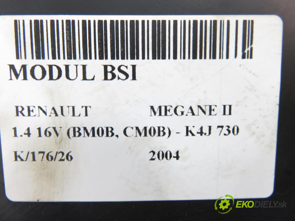 RENAULT MEGANE II (BM0/1_, CM0/1_) HB 2004 72,00 1.4 16V (BM0B, CM0B) - K4J 730 1390,00 MODUL BSI 8200309690