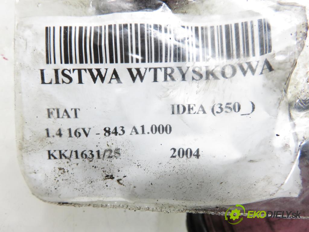 FIAT IDEA (350_) HB 2004 70,00 1.4 16V 95 - 843 A1.000 1368,00 Lišta vstrekovacia 0280156183 ; 0280151210 (Vstrekovacia lišta)