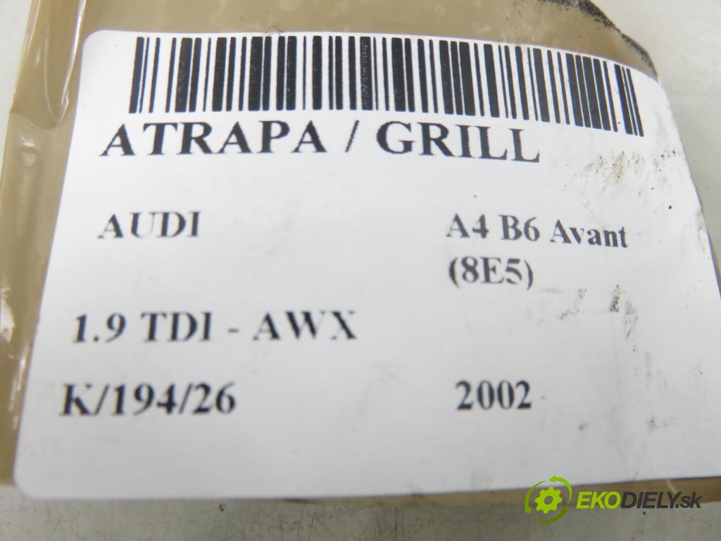 AUDI A4 Avant (8E5, B6) KOMBI 2002 96,00 1.9 TDI - AWX 1896,00 mřížka / maska 8E0853651F