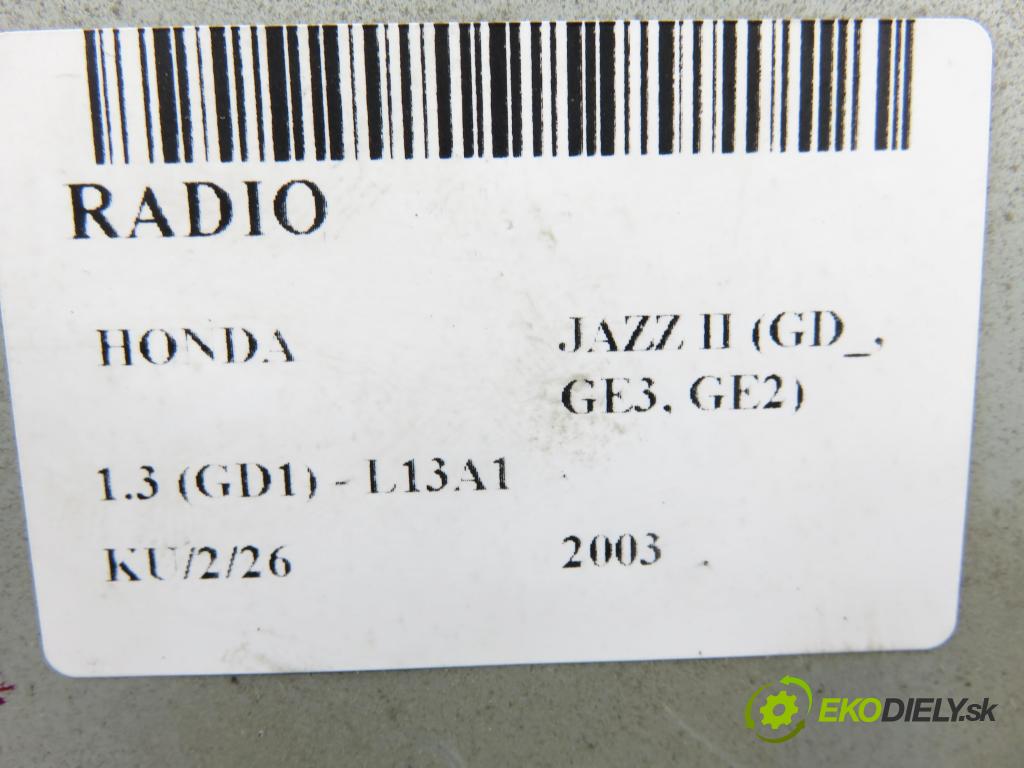 HONDA JAZZ II (GD_, GE3, GE2) HB 2003 61,00 1.3 (GD1) - L13A1 1339,00 RADIO CD 39175SAAG110M1