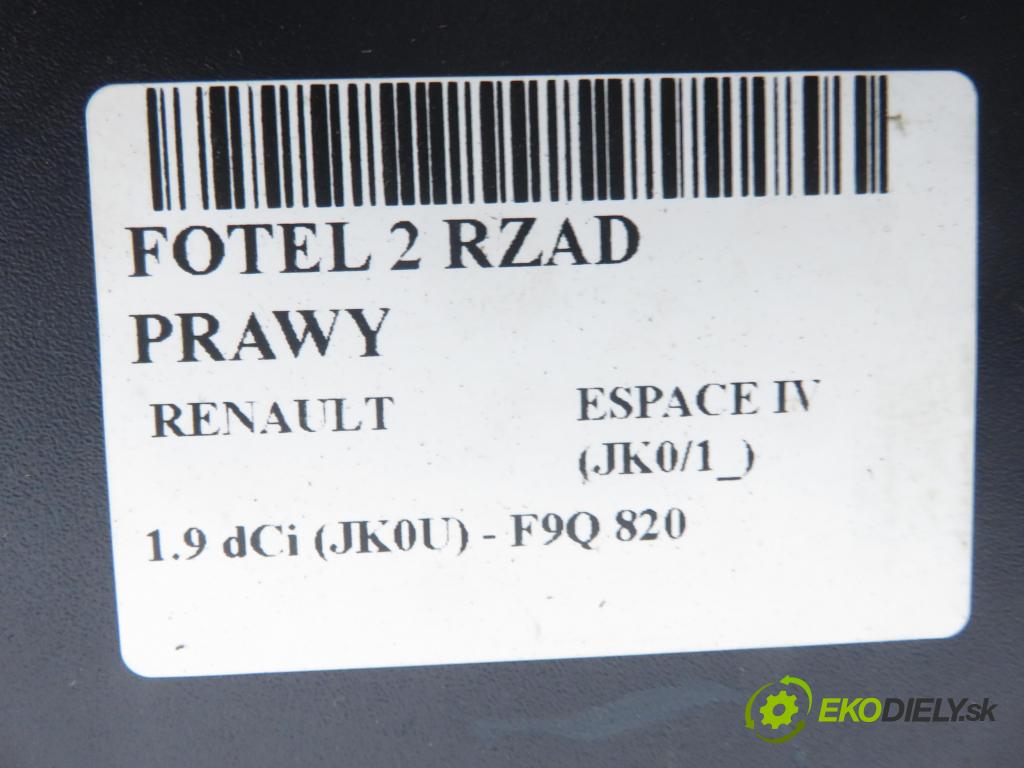 RENAULT ESPACE IV (JK0/1_) MINIVAN 2004 85,00 1.9 dCi 116 - F9Q 820 1870,00 Sedadlo 2 rad pravy