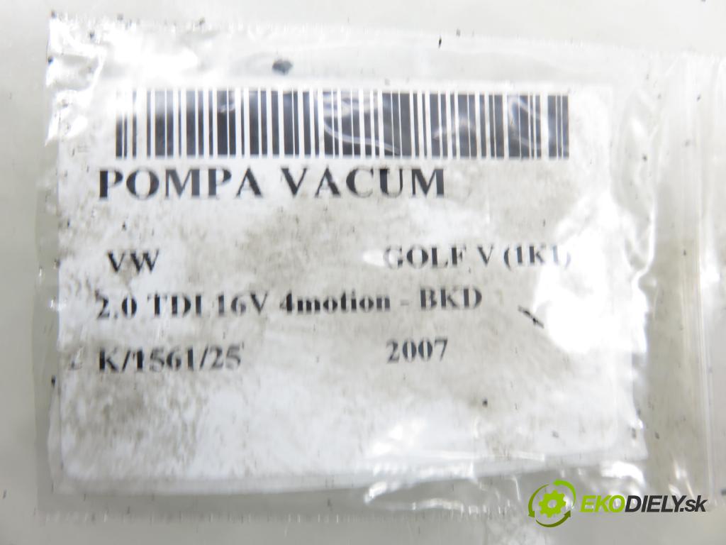 VW GOLF V (1K1) HB 2007 103,00 2.0 TDI 16V 4motion - BKD 1968,00 pumpa vakuová 03G145209C