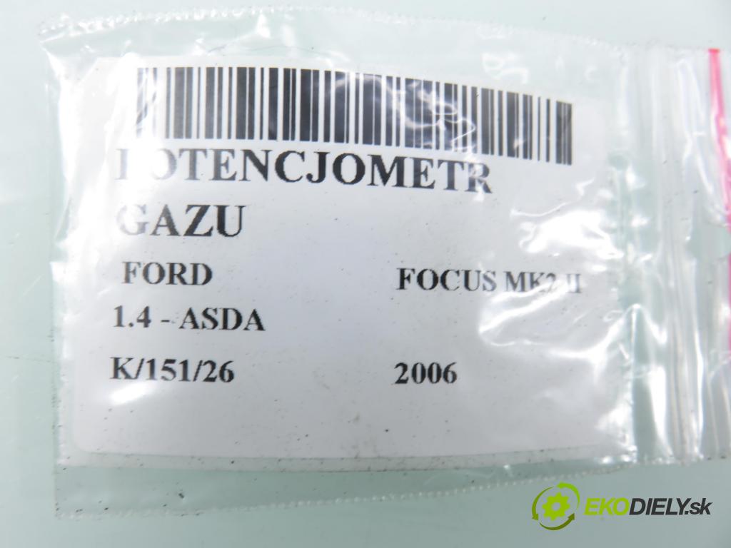 FORD FOCUS II (DA_, HCP) HB 2006 59,00 1.4 - ASDA 1388,00 Potenciometer plynu 4M519F836AH ; 6PV00864101 (Potenciometer plynového pedálu)