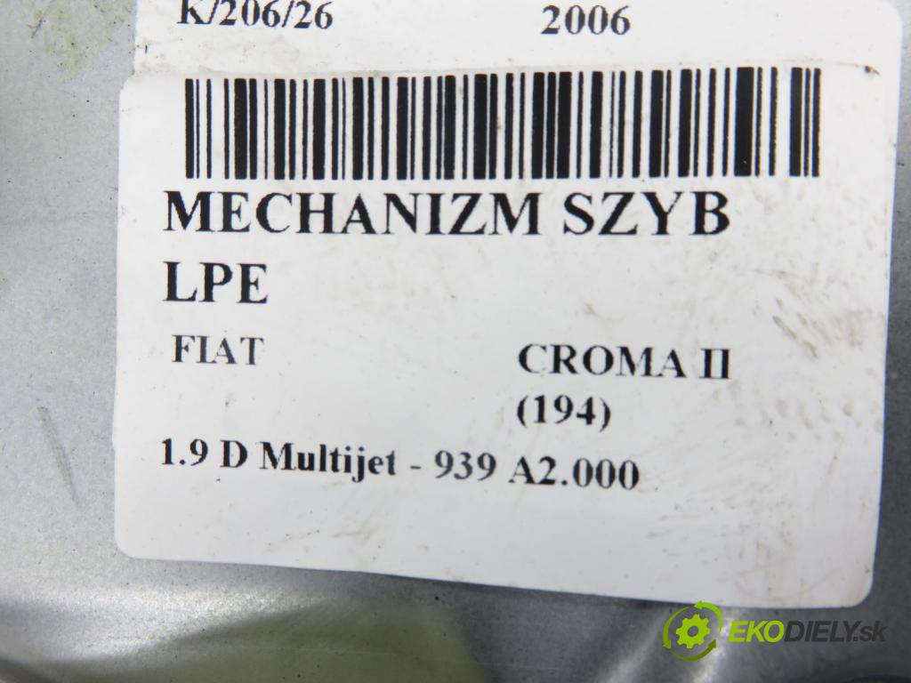 FIAT CROMA (194_) KOMBI 2006 110,00 1.9 D Multijet 150 - 939 A2.000 1910,00 Mechanizmus okien