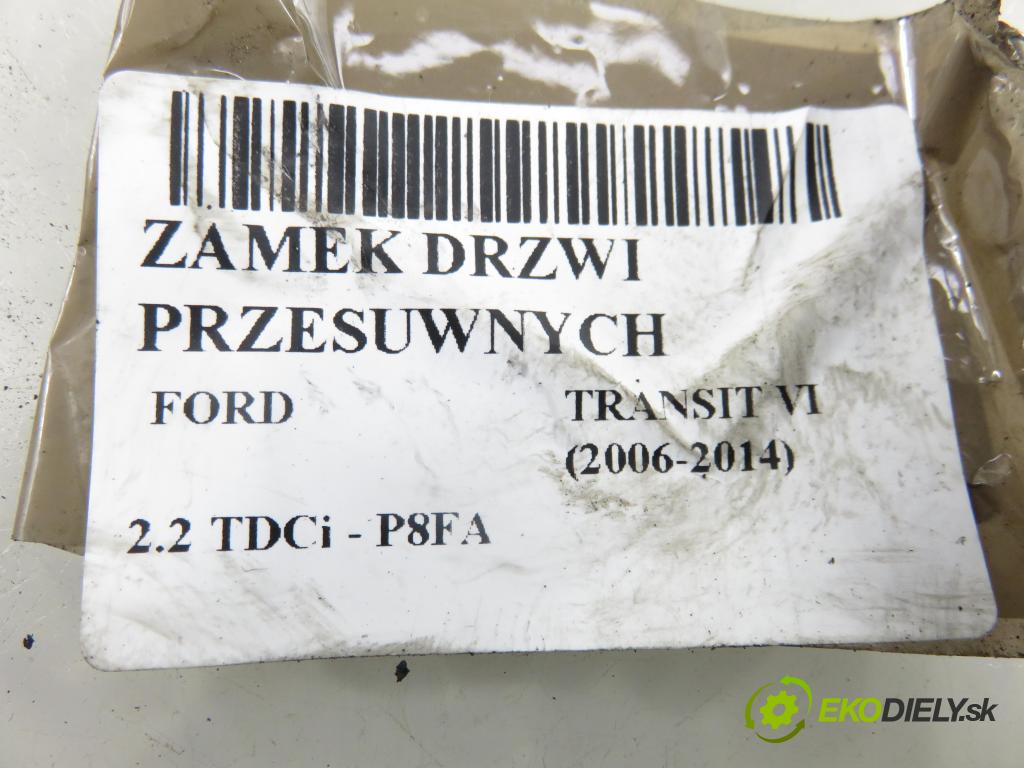 FORD TRANSIT Furgon (FA_ _) FURGON 2008 63,00 2.2 TDCi - P8FA 2198,00 zámok dveře posúvne 005465