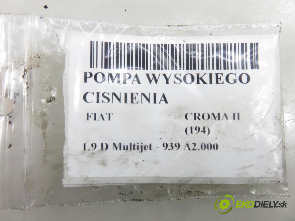 FIAT CROMA (194_) KOMBI 2006 110,00 1.9 D Multijet 150 - 939 A2.000 1910,00 pumpa vysokého TLAK: 0445010150 ; 0055205935 ; 0928400680
