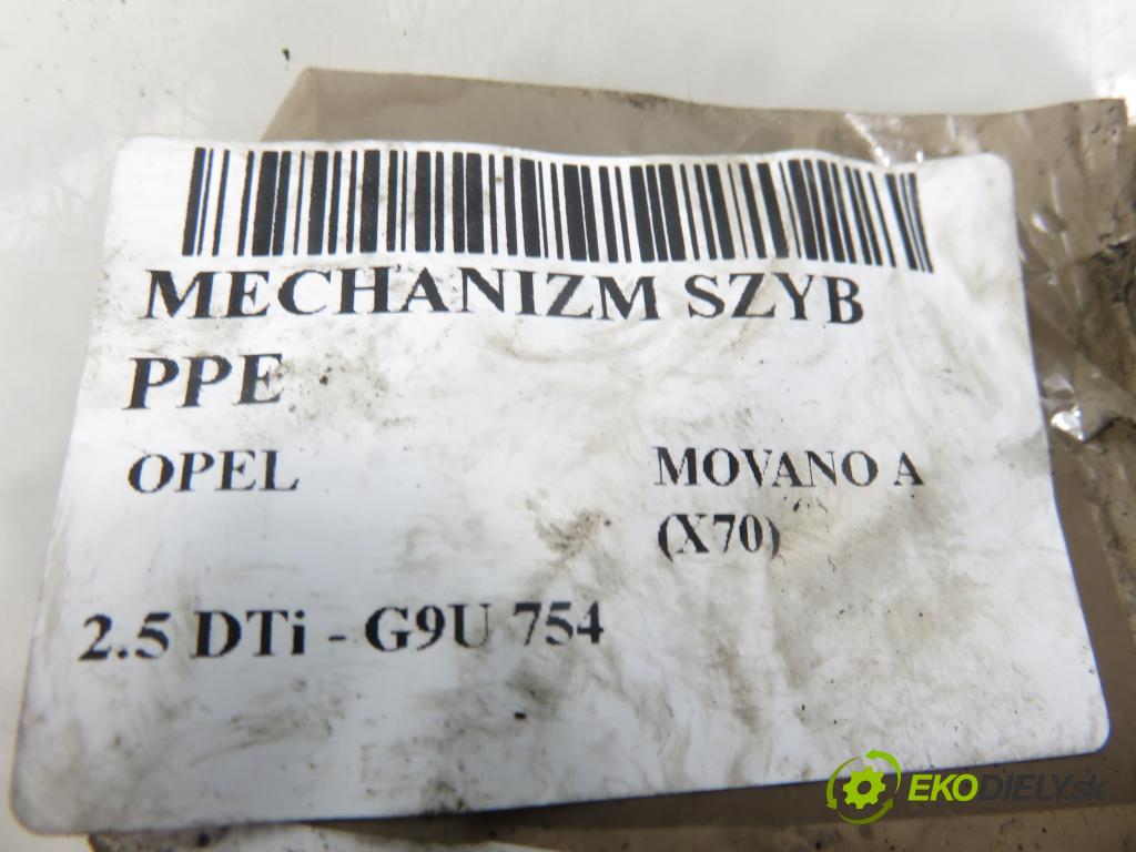 OPEL MOVANO Platforma / podwoyie (X70) FURGON 2004 0,00 2.5 DTi - G9U 754 2464,00 Mechanizmus okien