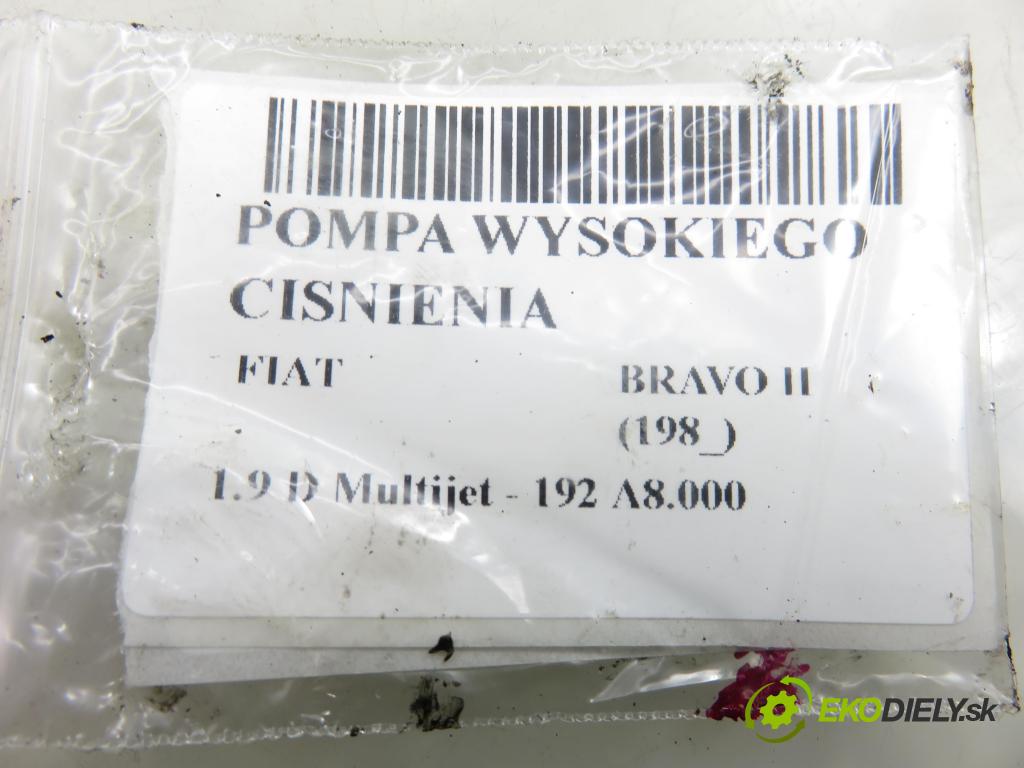 FIAT BRAVO II (198_) HB 2008 88,00 1.9 D Multijet - 192 A8.000 1910,00 Pumpa vysokého tlaku 0445010150 ; 0055205935 ; 0928400680