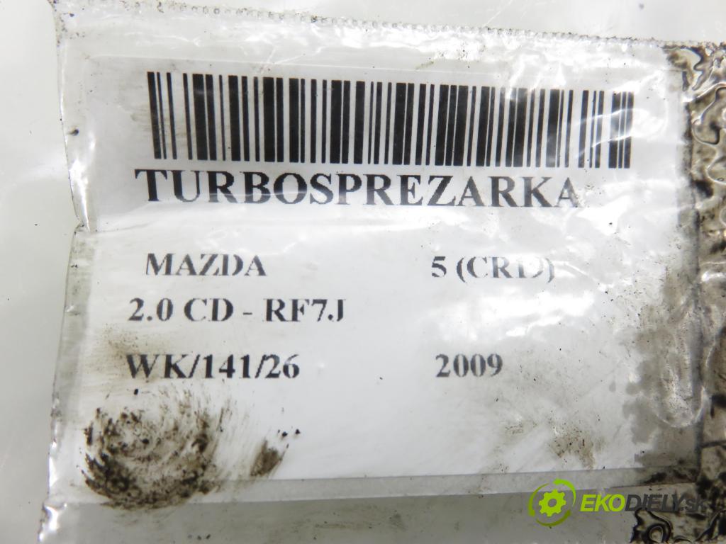 MAZDA 5 (CR19) MINIVAN 2009 105,00 2.0 MZR-CD 143 - RF7J 1998,00 RYCHLONABÍJEČKA: VJ360804 (Kompletní turbodmychadlo)