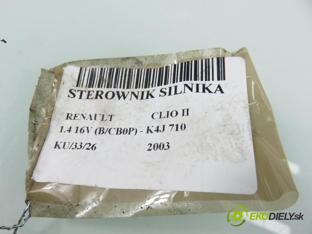 RENAULT CLIO II (BB_, CB_) HB 2003 72,00 1.4 16V (B/CB0P) - K4J 710 1390,00 Riadiaca jednotka Motor 8200214973 ; S11631113B