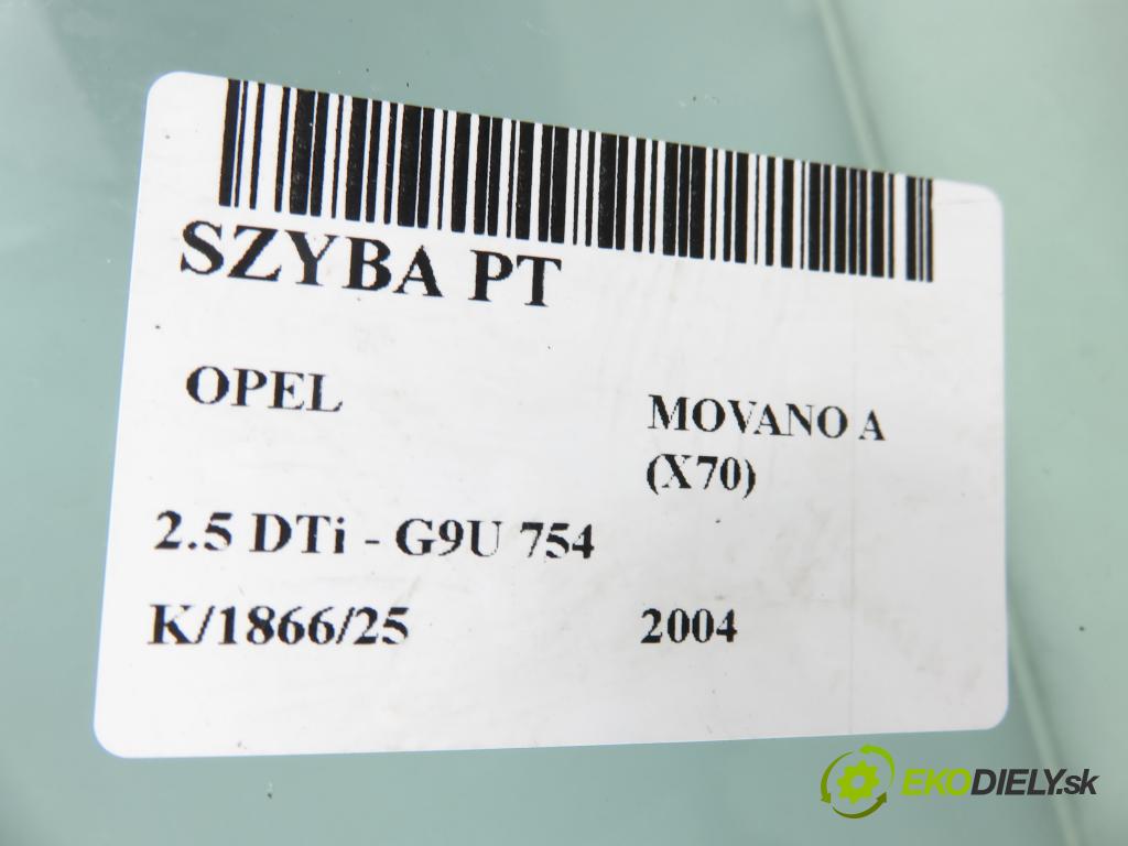 OPEL MOVANO Platforma / podwoyie (X70) FURGON 2004 0,00 2.5 DTi - G9U 754 2464,00 okno PT