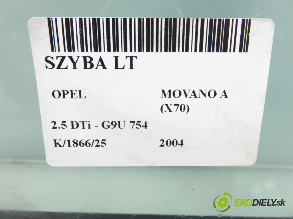 OPEL MOVANO Platforma / podwoyie (X70) FURGON 2004 0,00 2.5 DTi - G9U 754 2464,00 okno LT