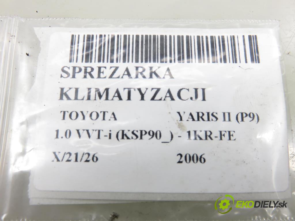 TOYOTA YARIS (_P9_) HB 2006 51,00 1.0 VVT-i (KSP90_) - 1KR-FE 998,00 KOMPRESOR: klimatizace  (Kompresor klimatizace)