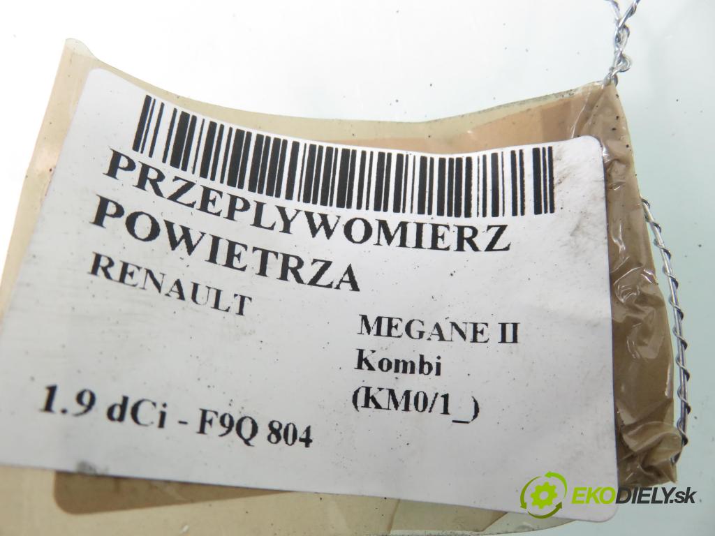 RENAULT MEGANE II Kombi (KM0/1_) KOMBI 2007 96,00 1.9 dCi 131 - F9Q 804 1870,00 váha vzduchu vzduchu 5WK9620