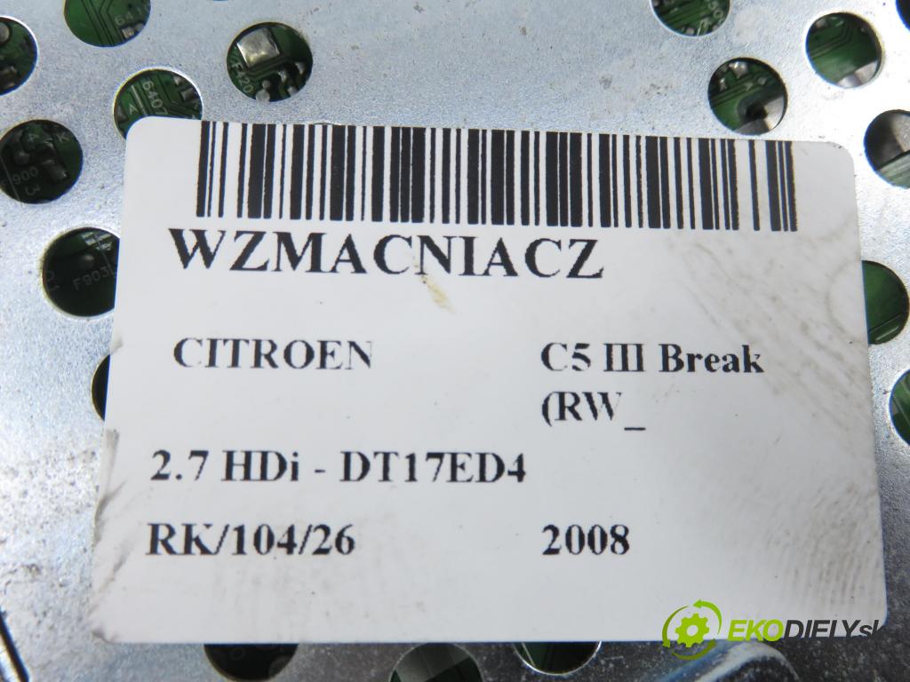 CITROEN C5 III Break (RW_) KOMBI 2008 150,00 2.7 HDi - DT17ED4 2720,00 zesilovač 9664649780 (Zesilovač)