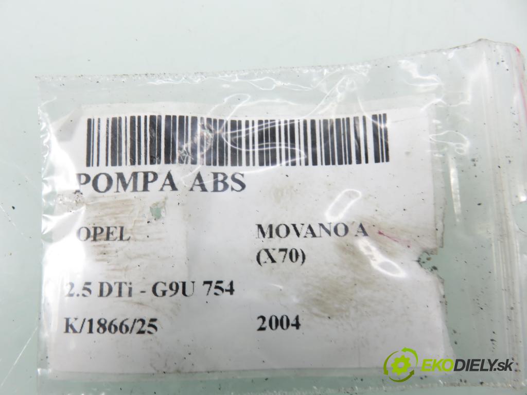 OPEL MOVANO Platforma / podwoyie (X70) FURGON 2004 0,00 2.5 DTi - G9U 754 2464,00 pumpa ABS 13509006U ; 13664106 ; 8200196053 (Pumpa ABS)