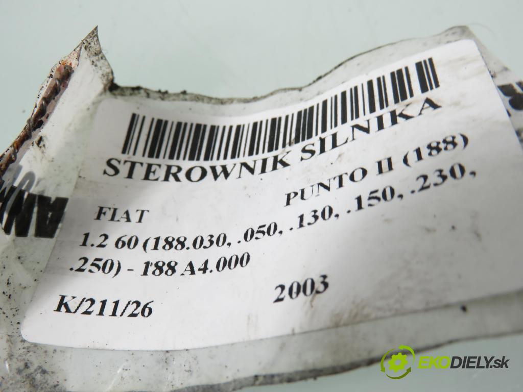 FIAT PUNTO (188_) HB 2003 44,00 1.2 60 - 188 A4.000 1242,00 Riadiaca jednotka Motor 55187377 ; IAW5AFP3 ; 6160065102