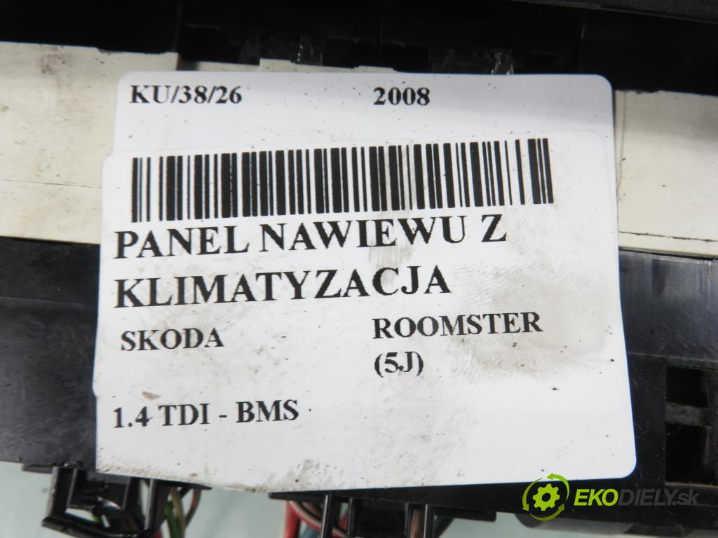 SKODA ROOMSTER (5J) HB 2008 59,00 1.4 TDI - BMS 1422,00 Panel topení KLIMATIZACE: 5J0820045