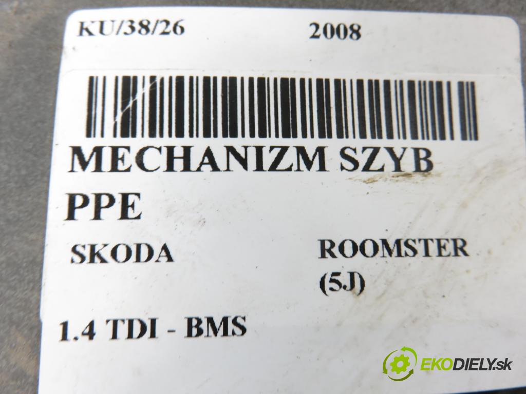 SKODA ROOMSTER (5J) HB 2008 59,00 1.4 TDI - BMS 1422,00 Mechanizmus okien 6Y2959801