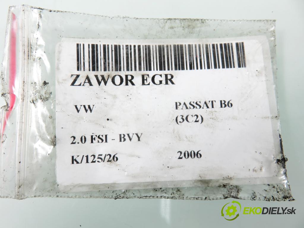 VW PASSAT B6 (3C2) SEDAN 2006 110,00 2.0 FSI - BVY 1984,00 VENTIL: EGR A2C53082890