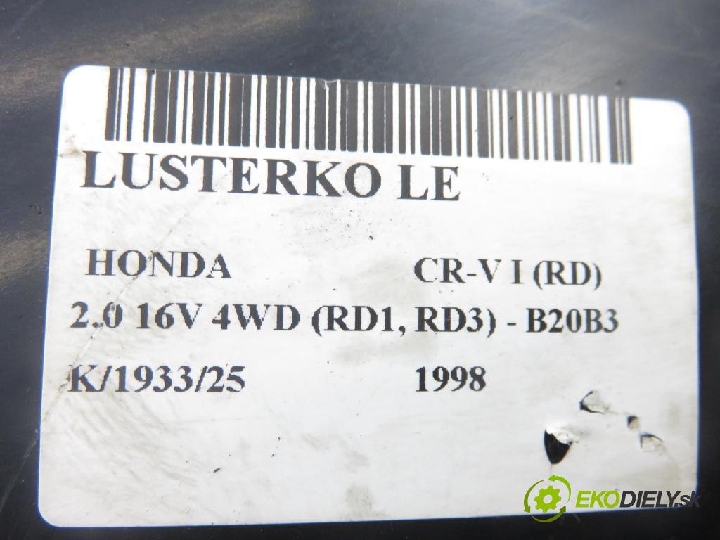 HONDA CR-V I (RD) SUV 1998 94,00 2.0 16V 4WD (RD1, RD3) - B20B3 1972,00 Spätné zrkadlo LE