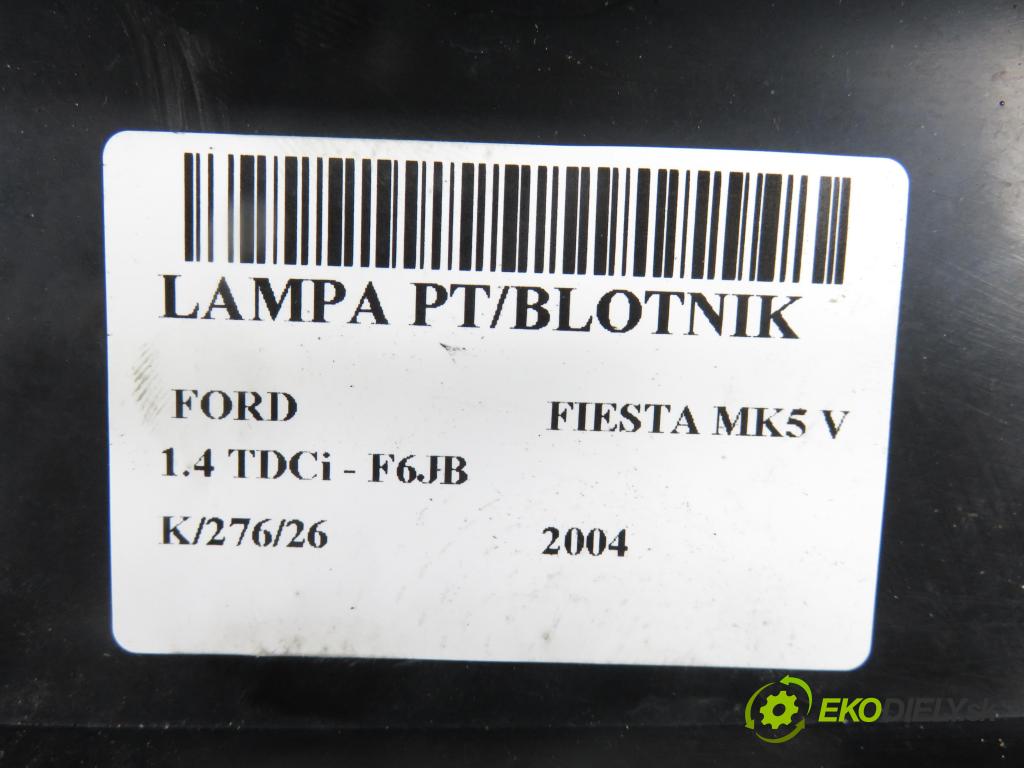 FORD FIESTA V (JH_, JD_) HB 2004 50,00 1.4 TDCi 68 - F6JB 1399,00 světlo pravé zadní 20010748