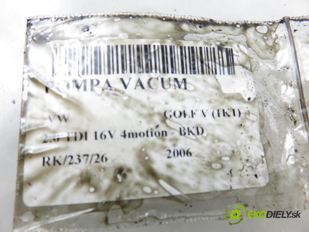 VW GOLF V (1K1) HB (LONG) 2006 103,00 2.0 TDI 16V 4motion - BKD 1968,00 Pumpa vákuová 03G145209