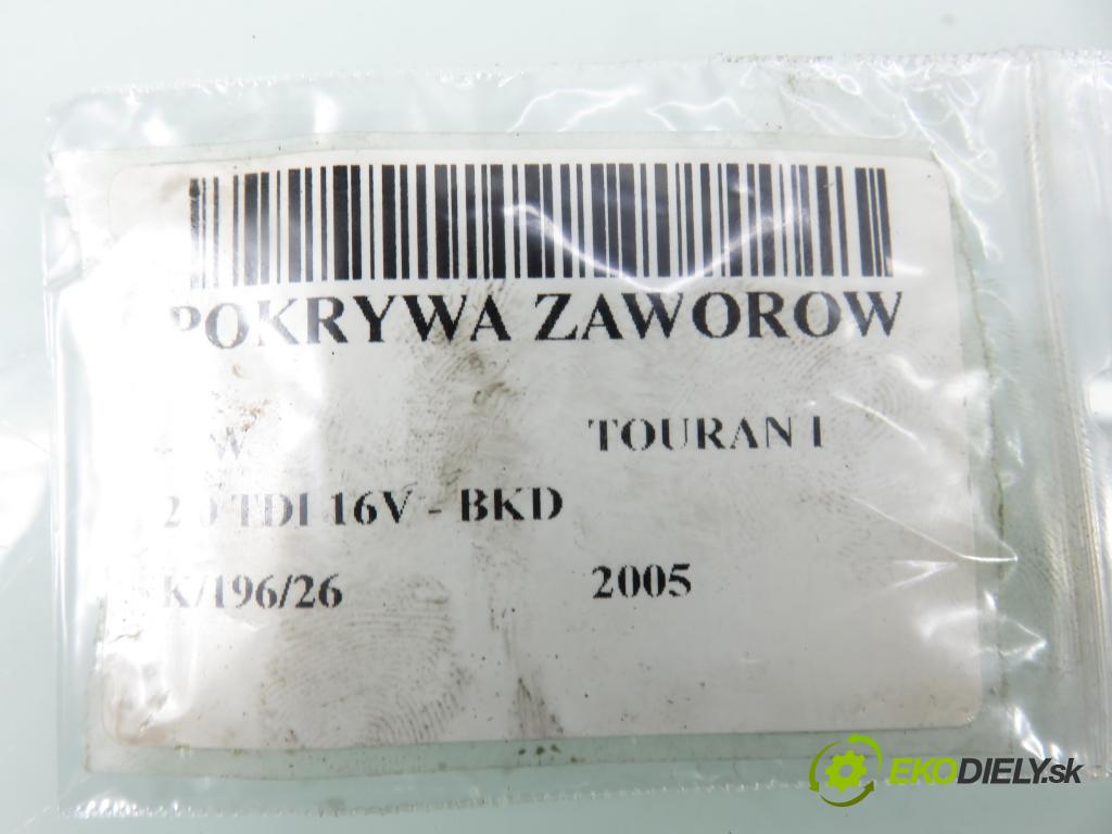 VW TOURAN (1T1, 1T2) MINIVAN 2005 103,00 2.0 TDI 16V 140 - BKD 1968,00 kryt Ventilů 03G103469F