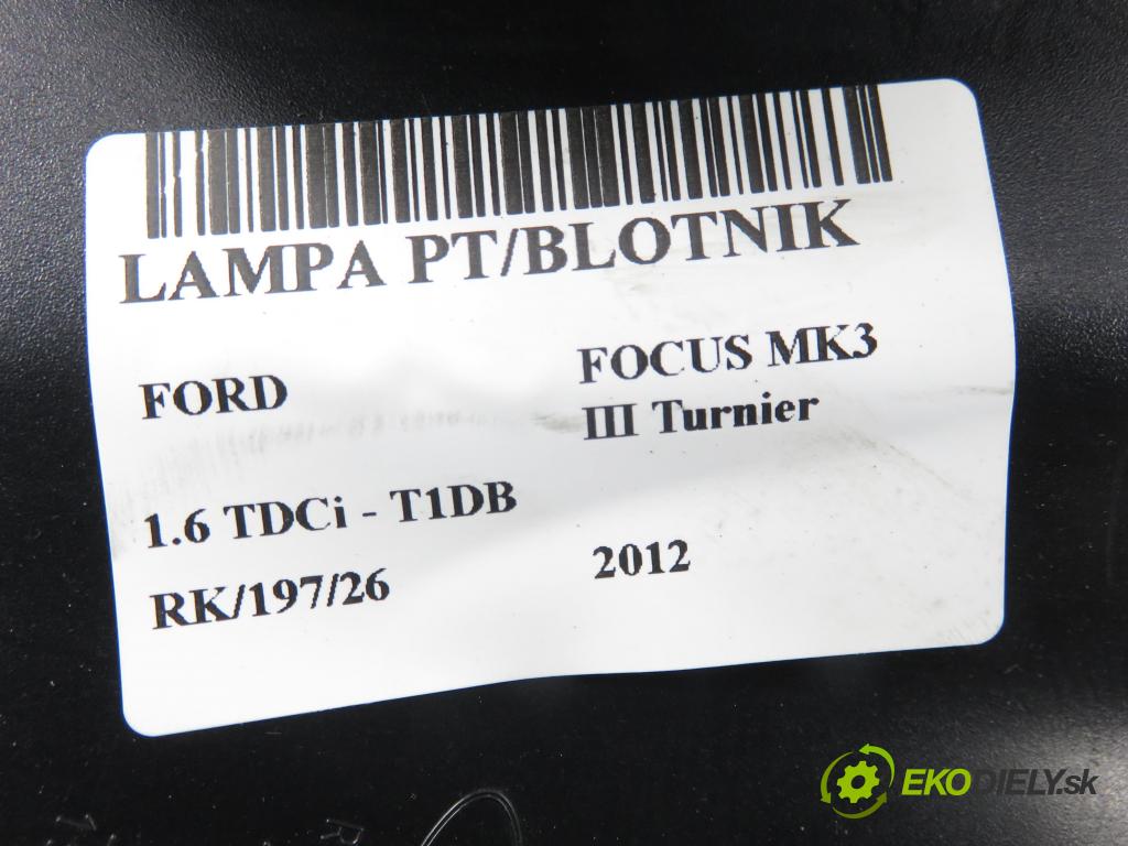 FORD FOCUS III Turnier KOMBI 2012 85,00 1.6 TDCi - T1DB 1560,00 Svetlo pravé zadné BM5113404G
