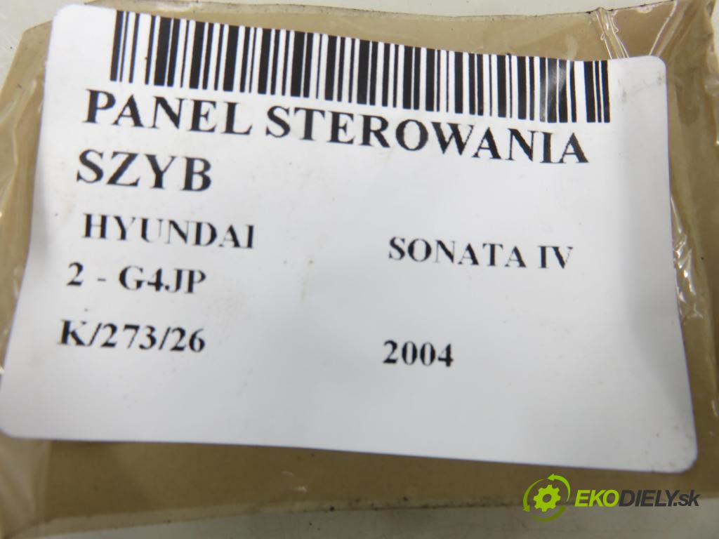 HYUNDAI SONATA IV (EF) SEDAN 2004 96,00 2.0 1997,00 Panel ovládaní oken 9357030120